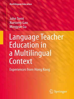 cover image of Language Teacher Education in a Multilingual Context